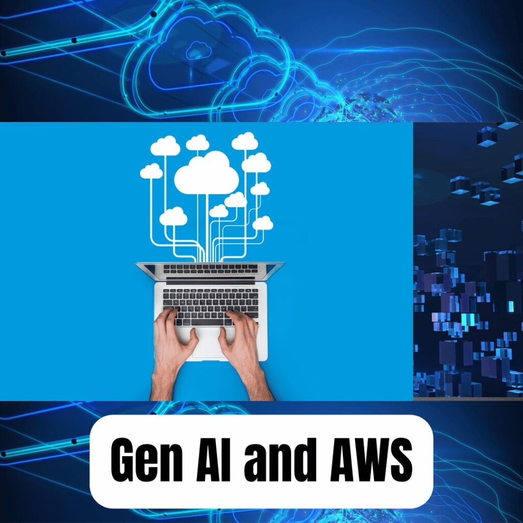 Gen AI & AWS
