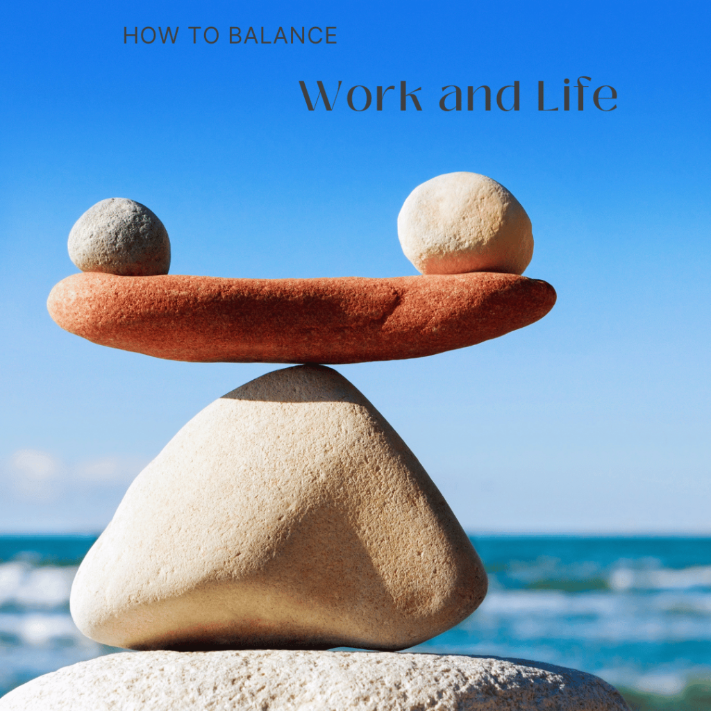 Work life balance