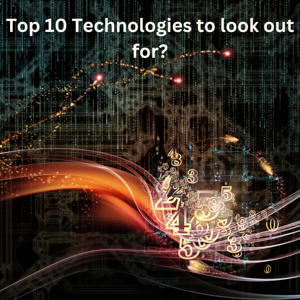 Top 10 emerging technologies